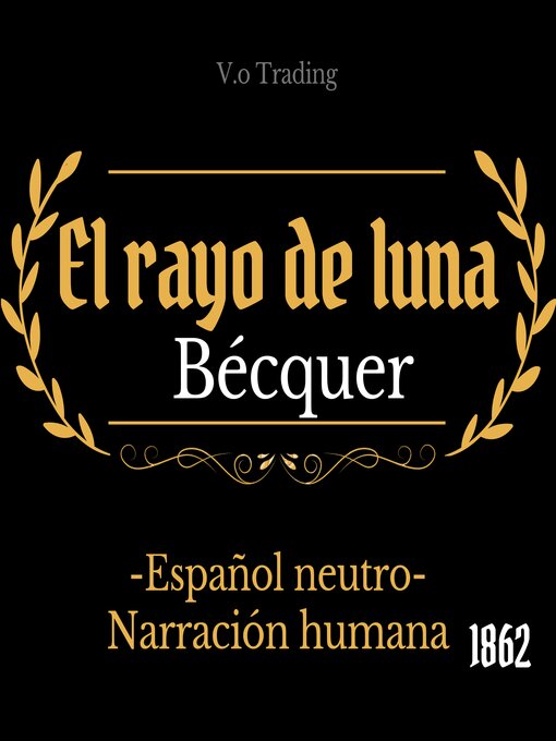 Title details for El rayo de luna by Gustavo Adolfo Bécquer - Available